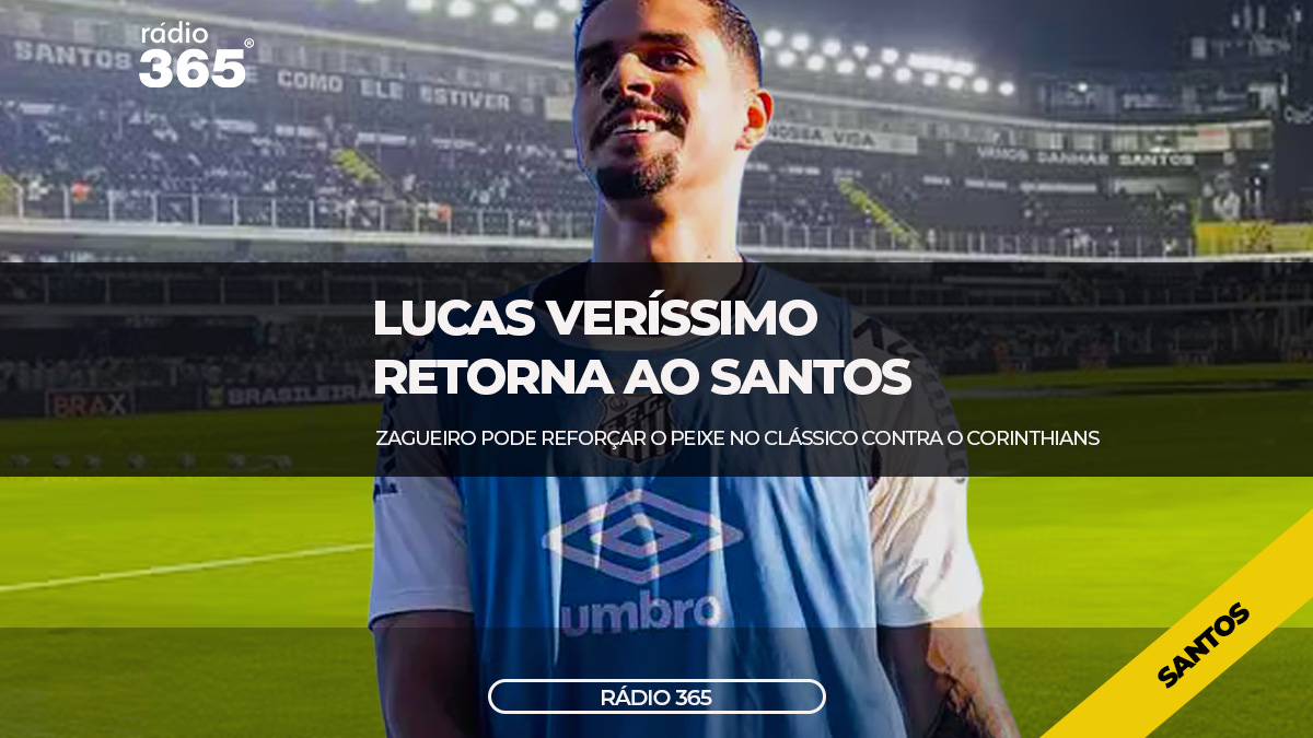 Lucas Veríssimo de Volta ao Santos