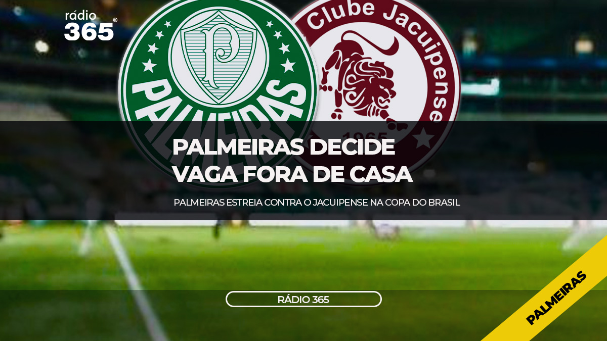 Palmeiras estreia contra o Jacuipense na Copa do Brasil