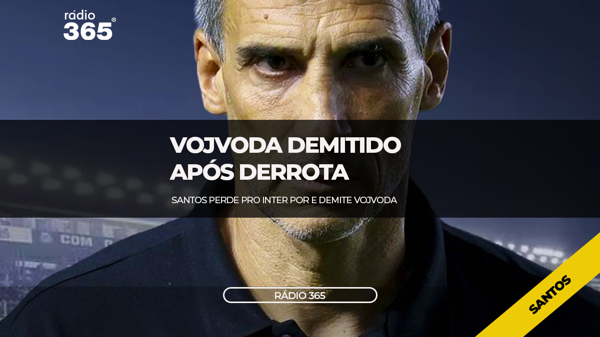 Demissão de Vojvoda no Santos