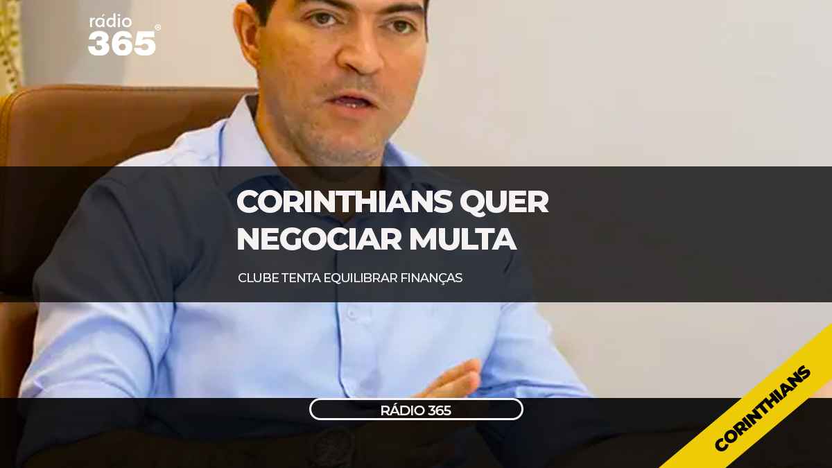 Bastidores do Corinthians sob pressão