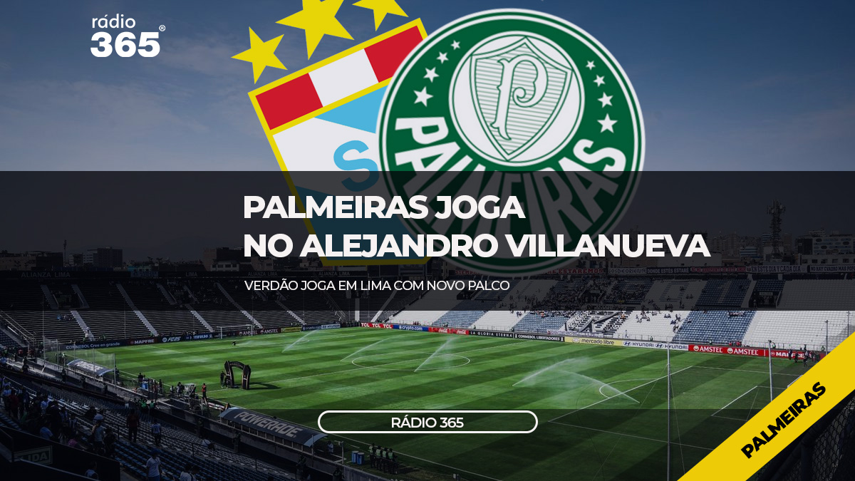Conmebol transfere duelo para o Estádio Alejandro Villanueva