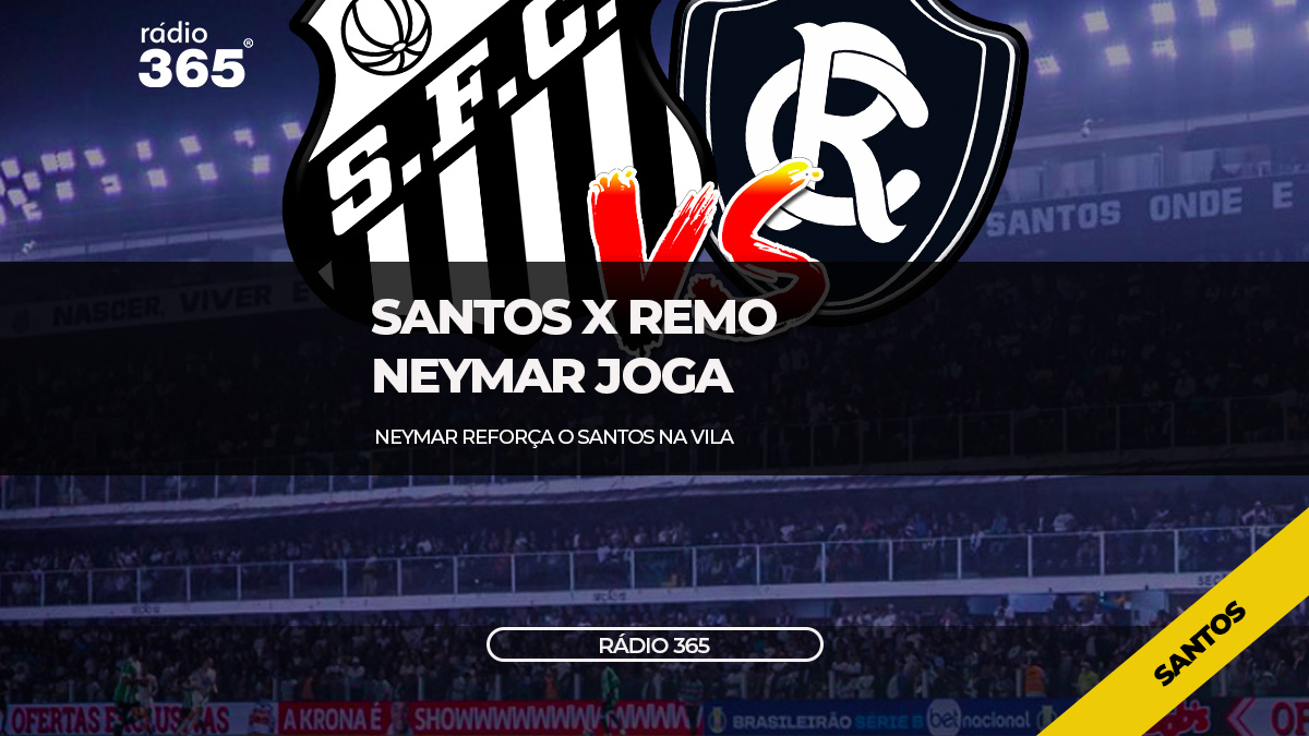 Escalações Santos x Remo